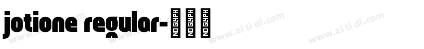 jotione regular字体转换